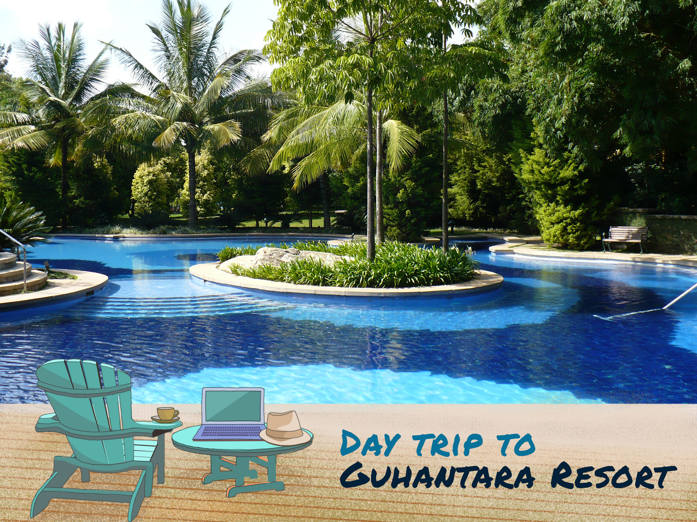 Day trip to Guhantara Resort