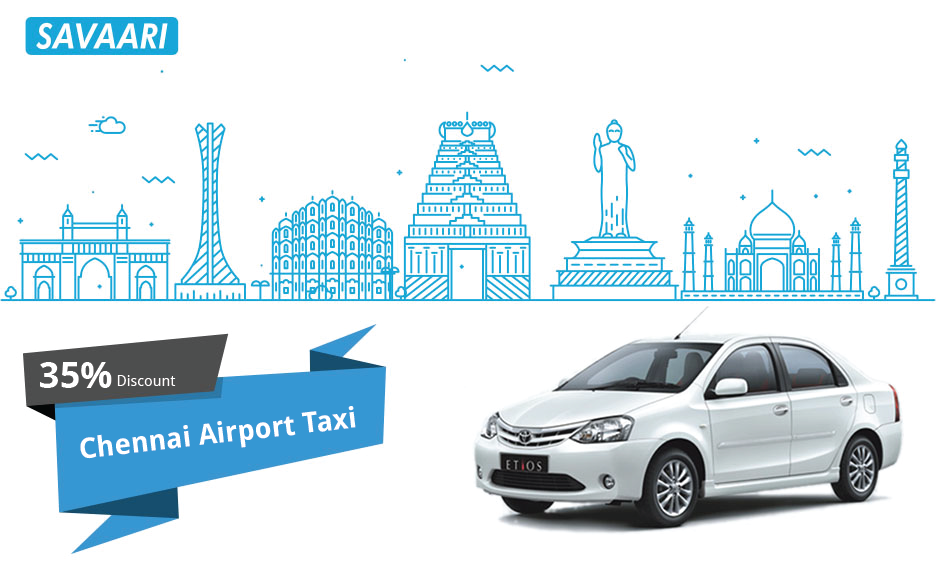savaari-offers-chennai-airport-taxi