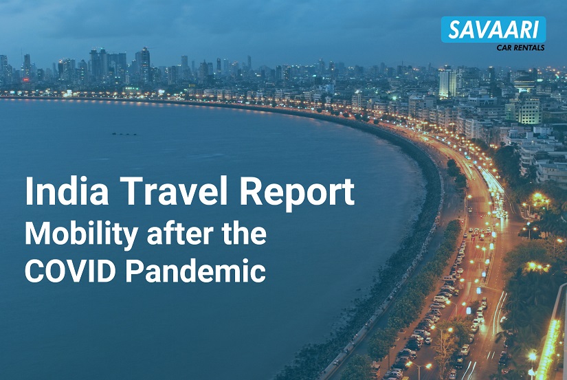 India Travel  Report - Mobility after the COVID pandemic