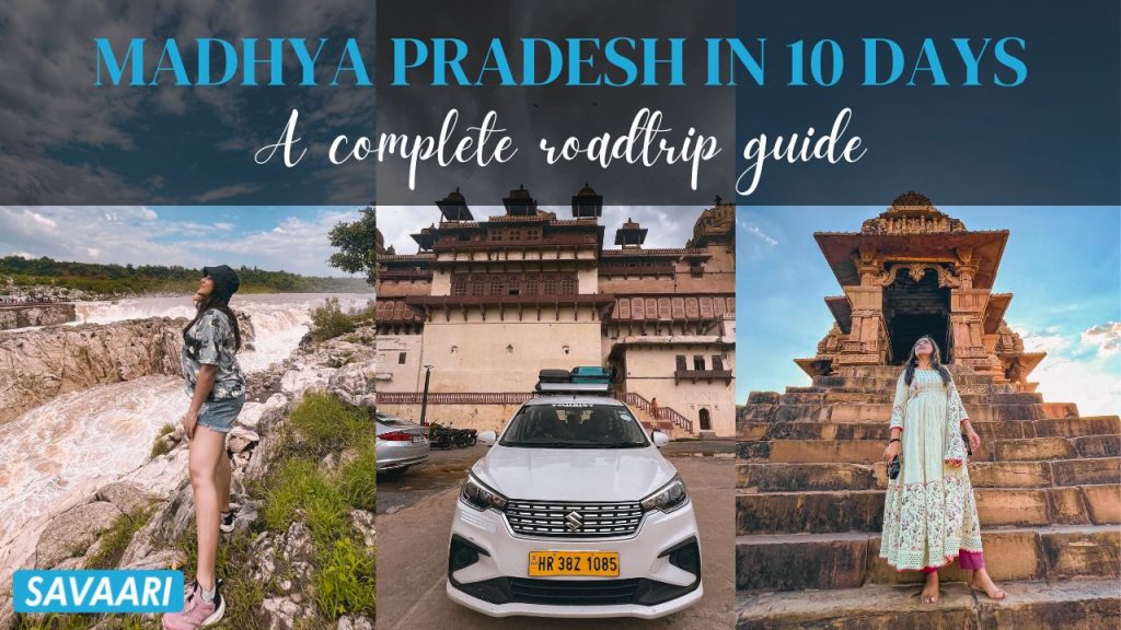 Madhya Pradesh Itinerary