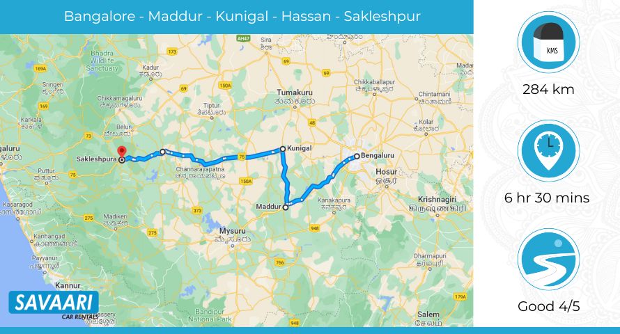 bangalore to Sakleshpur via Kunigal - Maddur Road and NH75