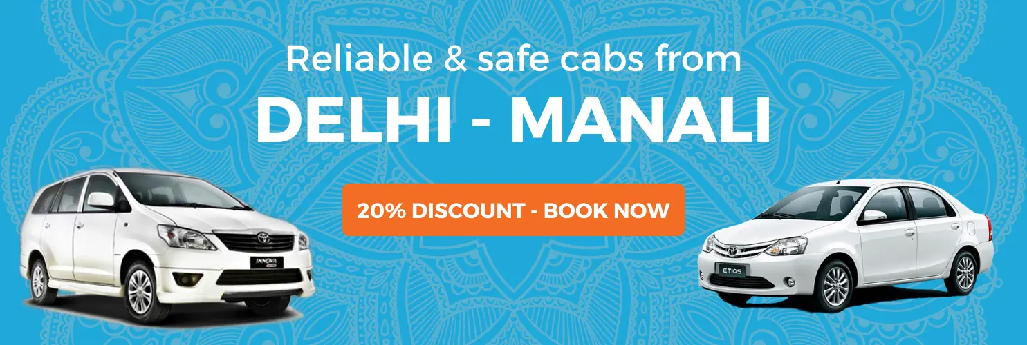 Book a cab from Delhi to Manali