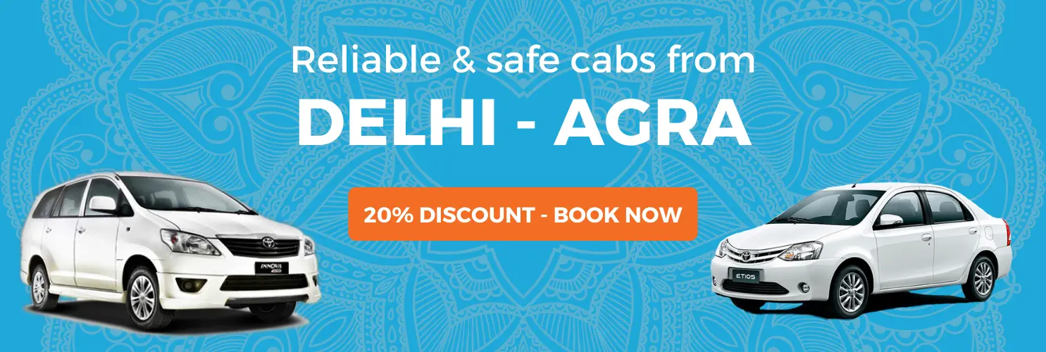 Delhi to Agra cabs