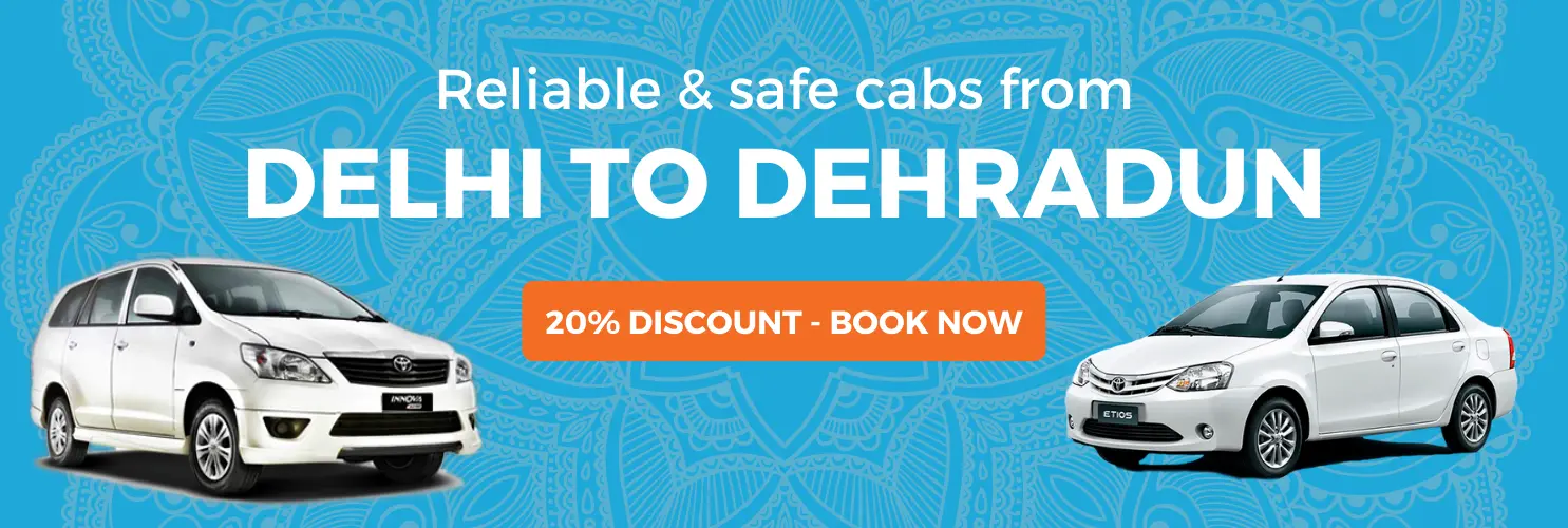 Delhi to Dehradun cab