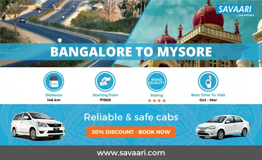 Bangalore to Mysore Distance, Total Travel Time, Best Route to Travel By Car